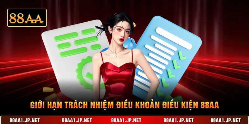 Giới hạn trách nhiệm điều khoản điều kiện 88AA