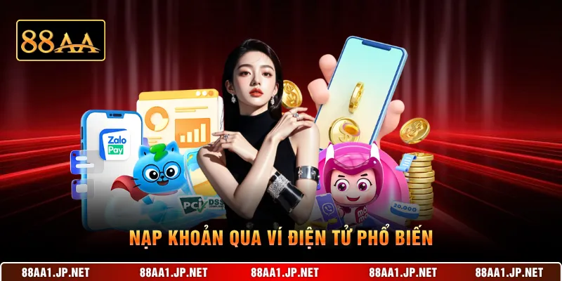 Nạp khoản qua ví điện tử phổ biến