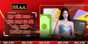 Nạp tiền 88AA