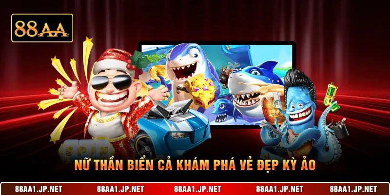 Nữ Thần Biển Cả khám phá vẻ đẹp kỳ ảo