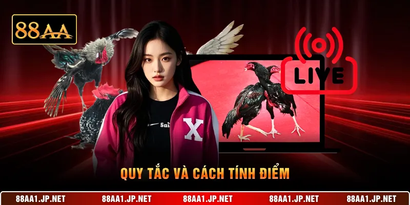 Quy tắc và cách tính điểm